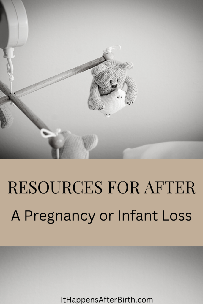 Bear mobile over text that says "Resources for after a pregnancy or infant loss"