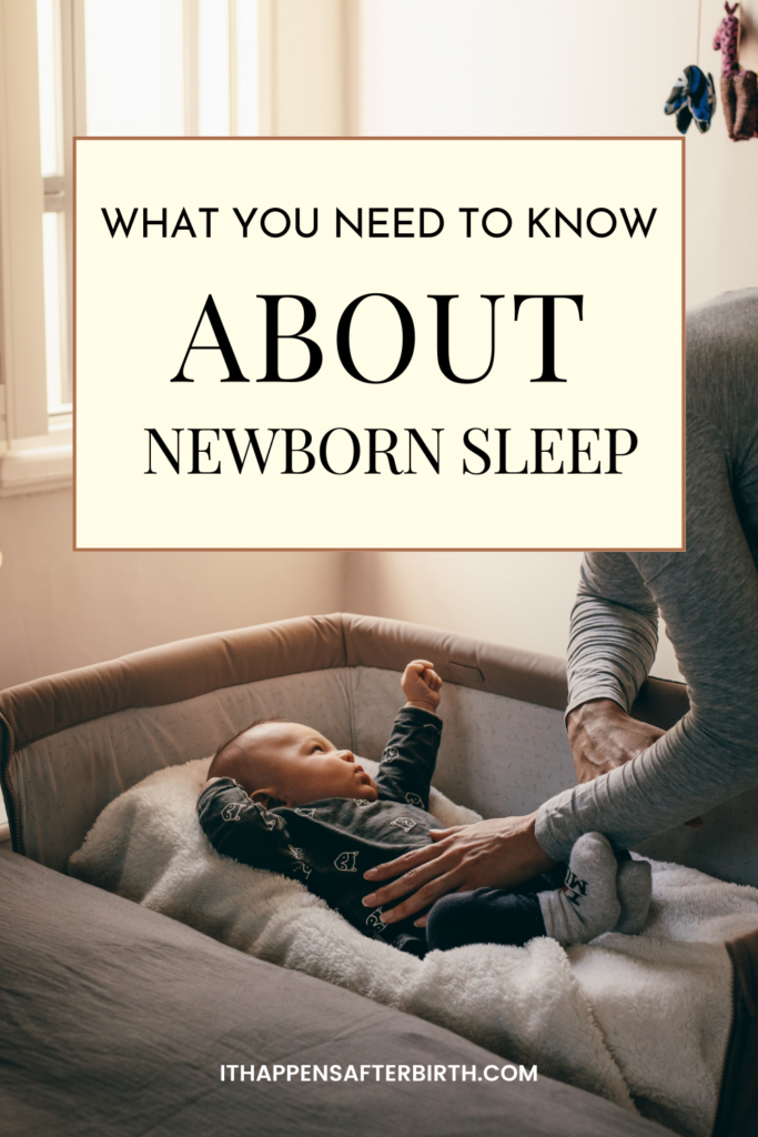 Woman in gray shirt leaning over newborn in bassinet with text that says "What you need to know about newborn sleep"